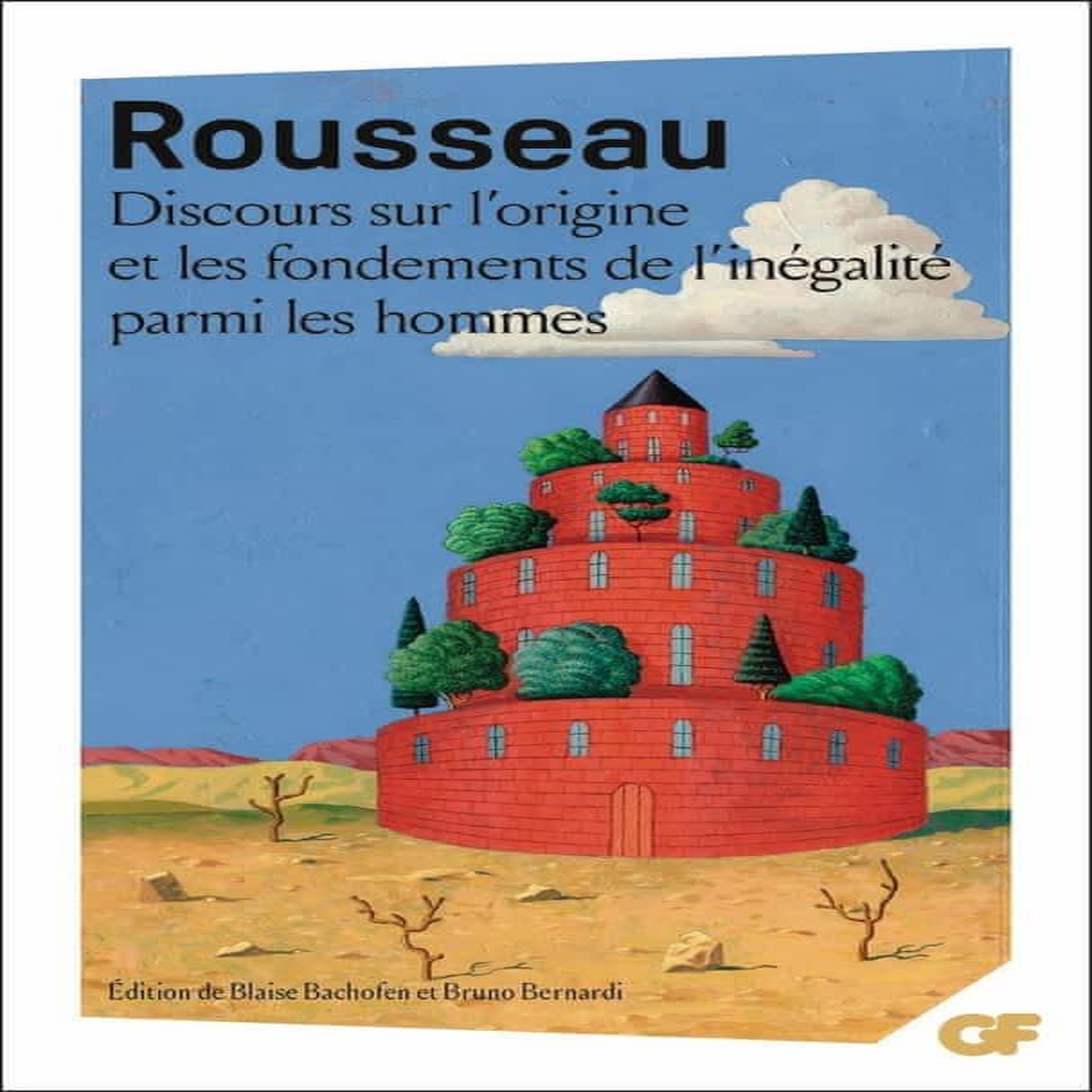 DISCOURS SUR L'ORIGINE ET LES FONDEMENTS DE L'INEGALITE PARMI LES HOMMES, Rousseau Jean-Jacques