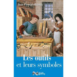 LES OUTILS ET LEURS SYMBOLES, Blondel Jean-François