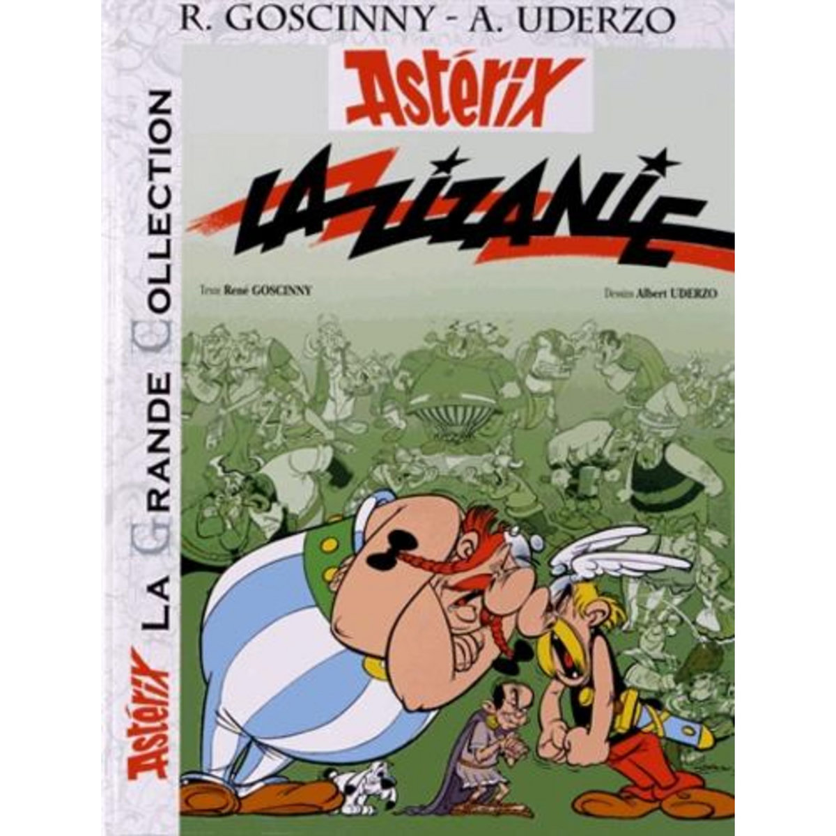 ASTERIX TOME 15 : LA ZIZANIE, Goscinny René