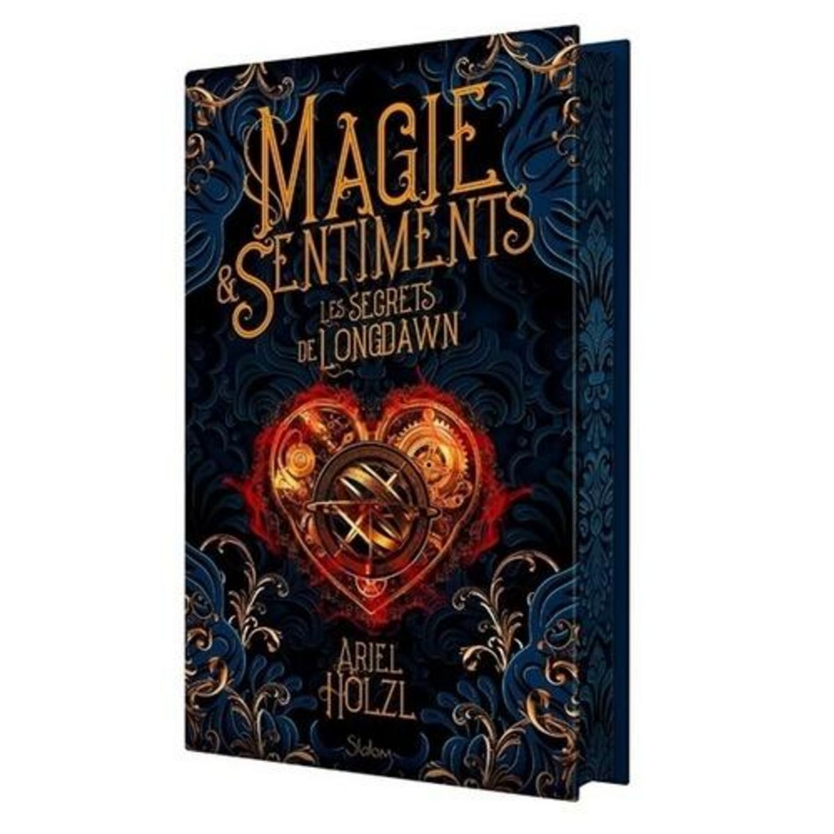 MAGIE & SENTIMENTS. LES SECRETS DE LONGDAWN, EDITION COLLECTOR, Holzl Ariel