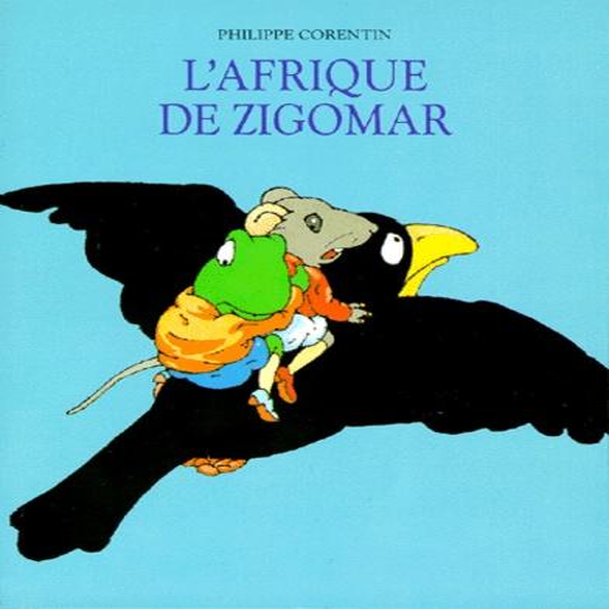 L'AFRIQUE DE ZIGOMAR, Corentin Philippe