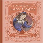 LES ENQUETES DE LADY GRACE TOME 1 : UN ASSASSIN A LA COUR, Finney Patricia
