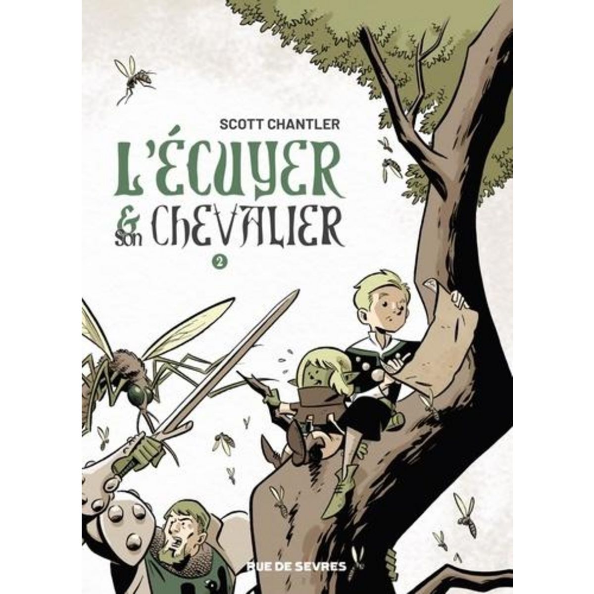 L'ECUYER & SON CHEVALIER TOME 2 , Chantler Scott