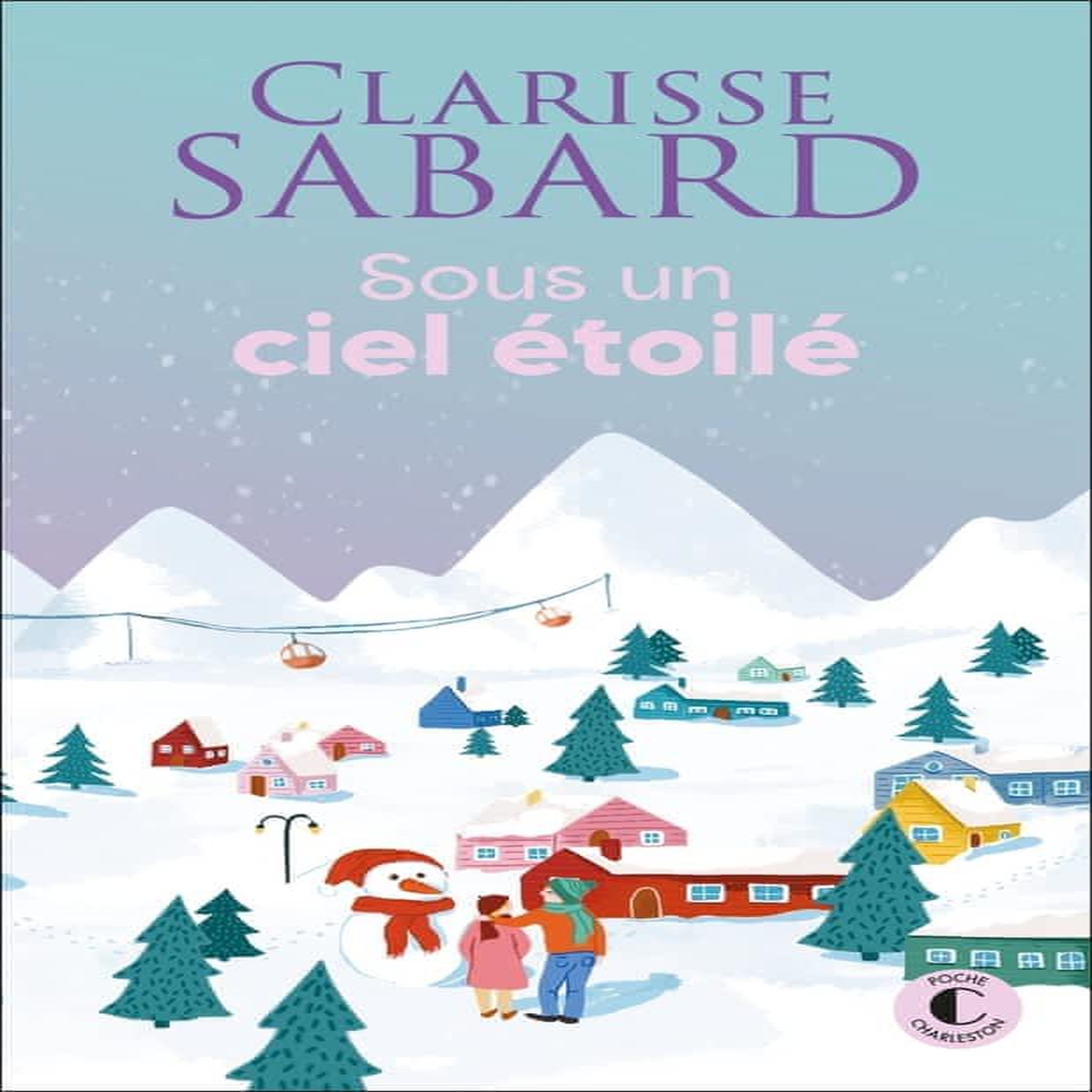 SOUS UN CIEL ETOILE, Sabard Clarisse