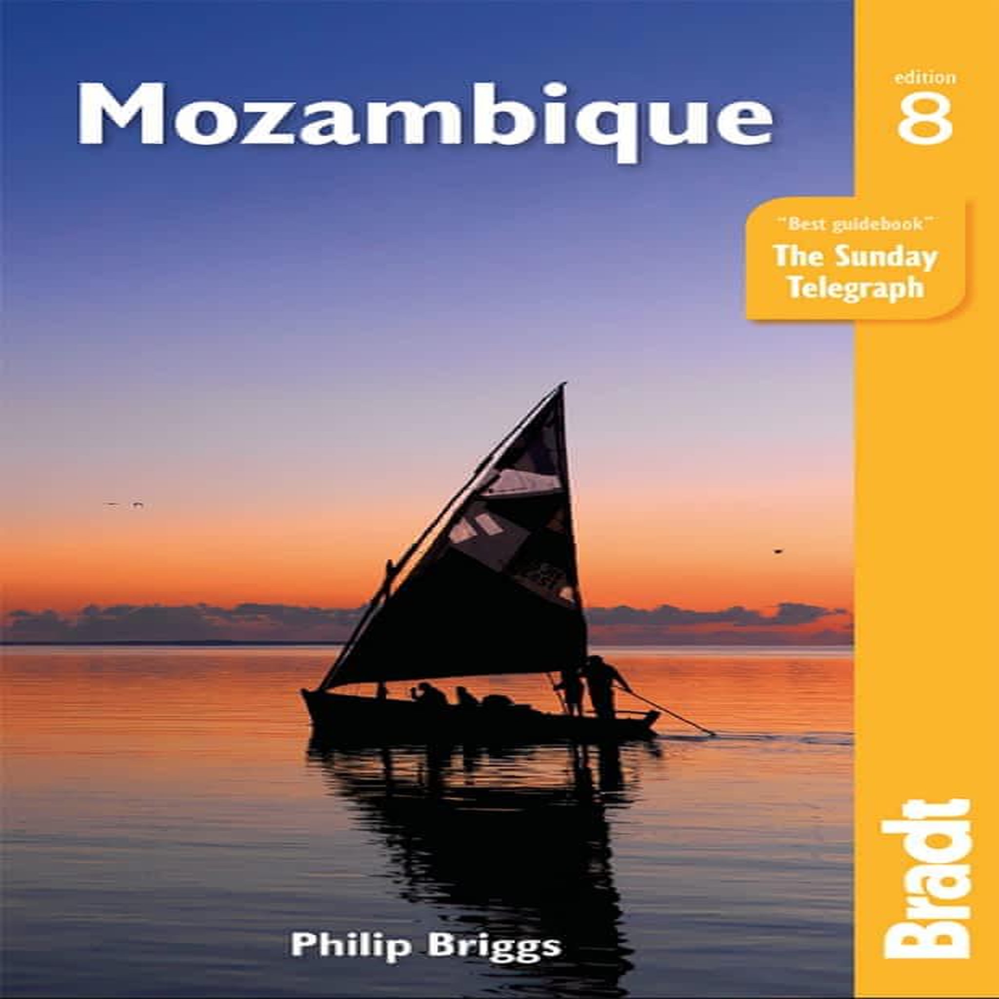 MOZAMBIQUE. 8TH EDITION. EDITION EN ANGLAIS, Briggs Philip