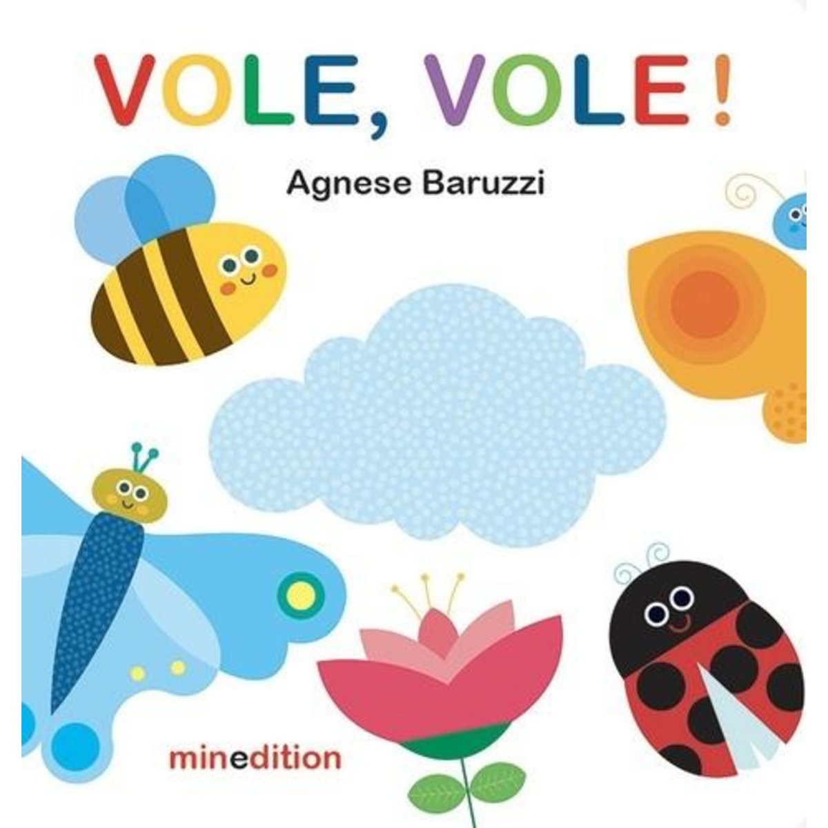 VOLE, VOLE !, Baruzzi Agnese