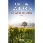 LE GOUT DU SOLEIL, Laborie Christian
