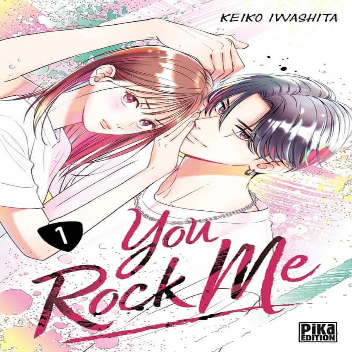 YOU ROCK ME TOME 1 , Iwashita Keiko