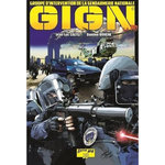 GIGN LA BD TOME 2 , Calyel Jean-Luc