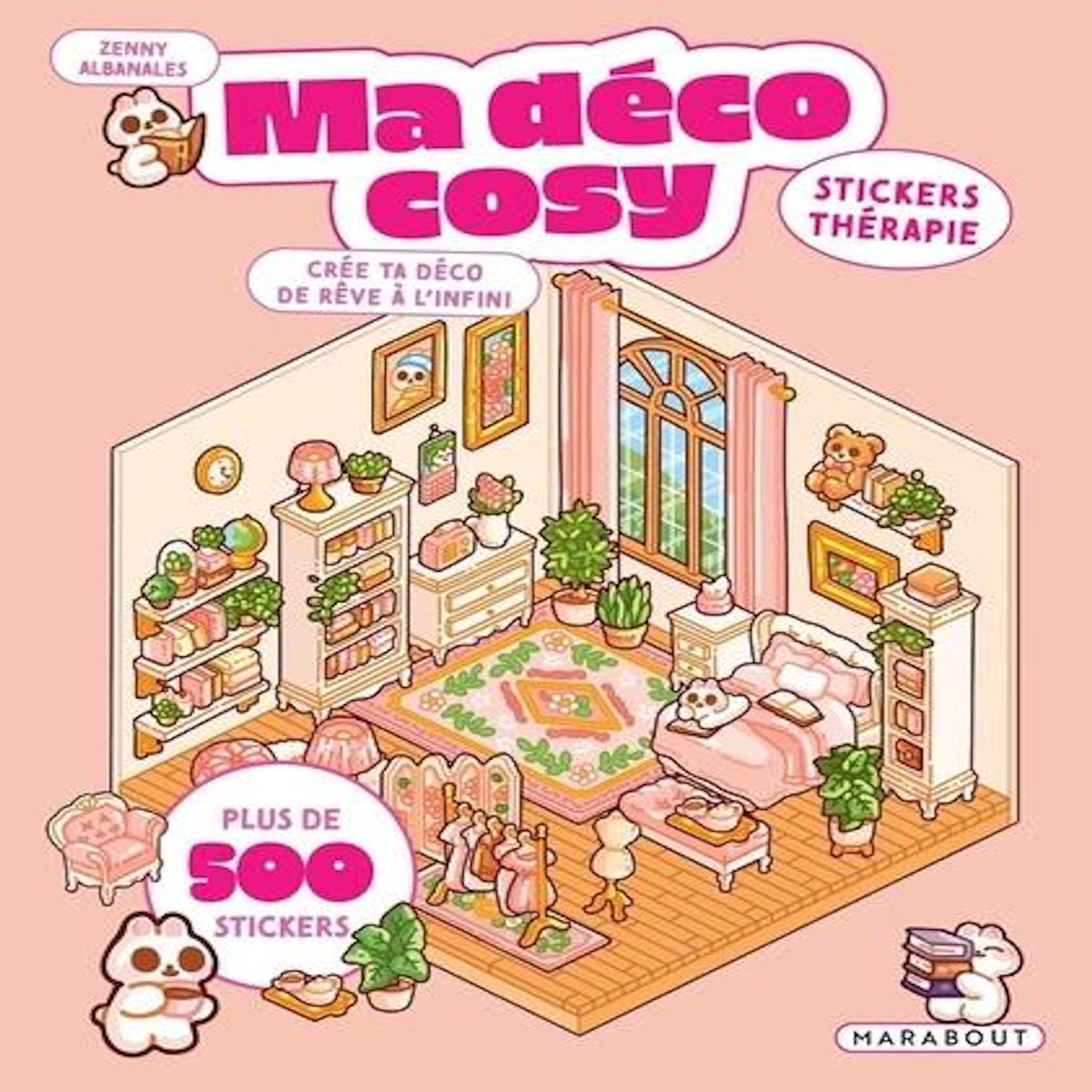 MA DECO COSY - STICKERS THERAPIE. PLUS DE 500 STICKERS, Albanales Zenny