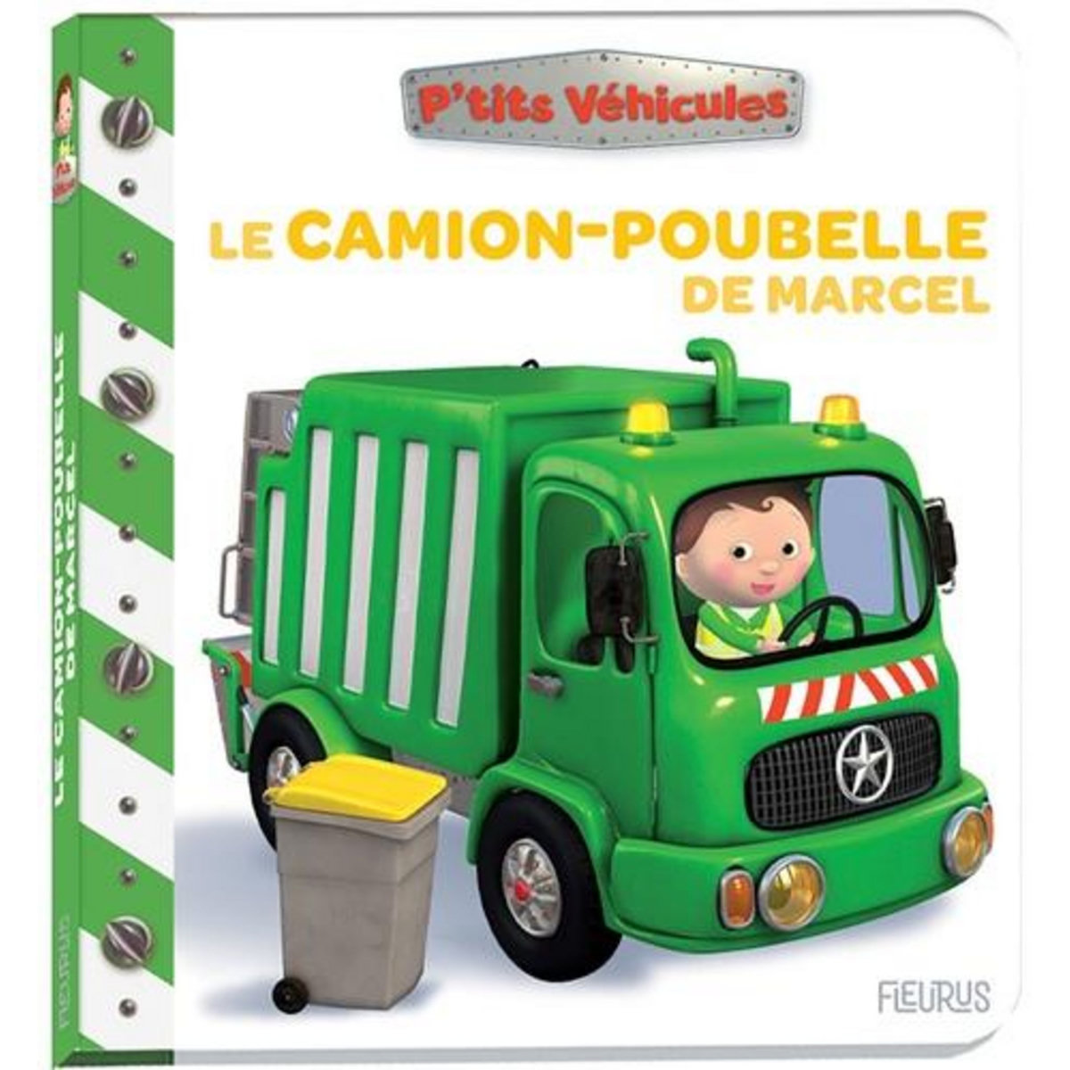 LE CAMION-POUBELLE DE MARCEL, Bélineau Nathalie
