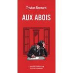 AUX ABOIS, Bernard Tristan