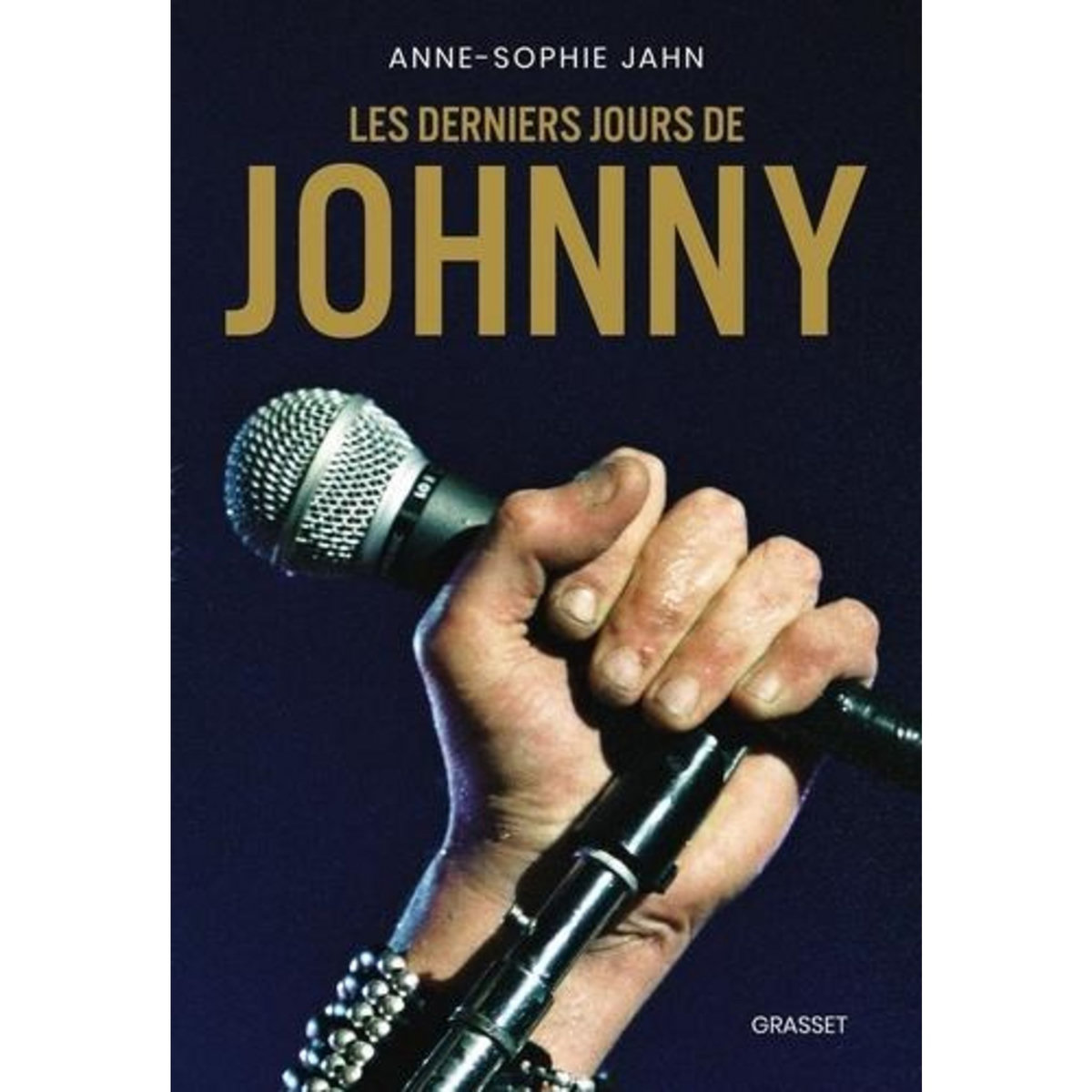 LES DERNIERS JOURS DE JOHNNY, Jahn Anne-Sophie