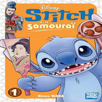 STITCH ET LE SAMOURAI TOME 1 , Wada Hiroto