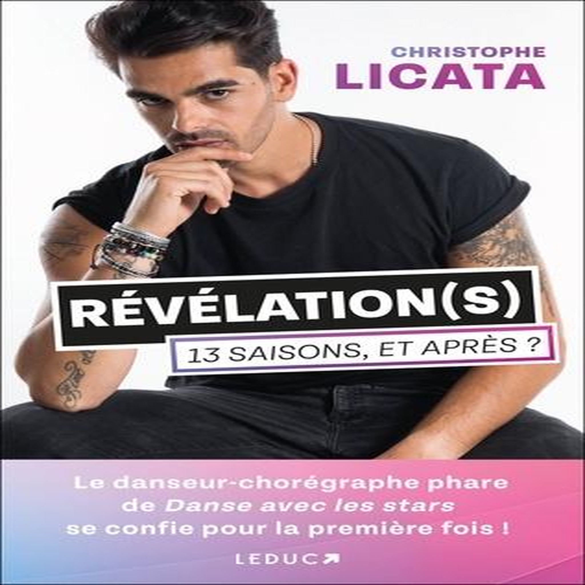 REVELATION(S). 13 SAISONS, ET APRES ?, Licata Christophe
