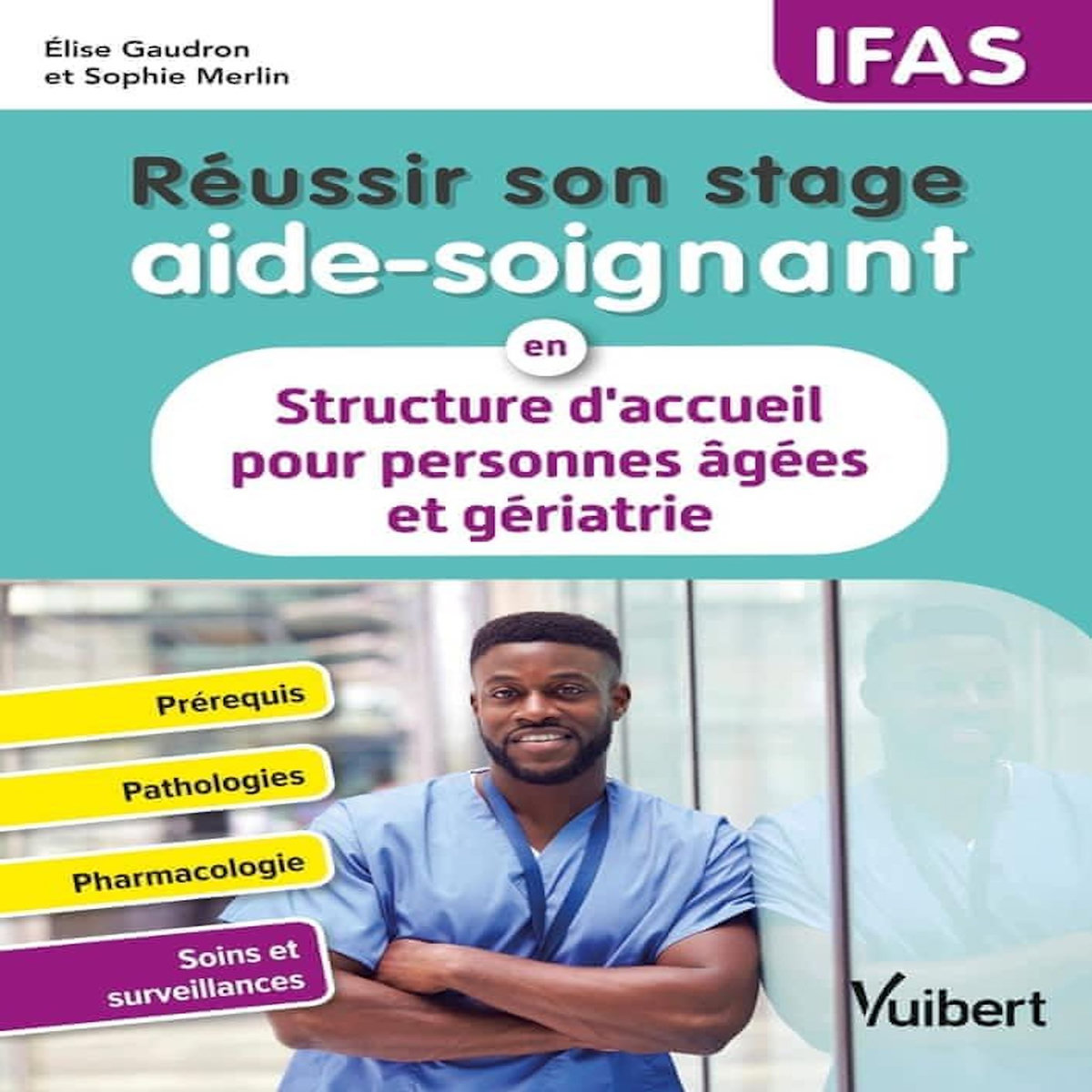 REUSSIR SON STAGE AIDE-SOIGNANT EN STRUCTURE D'ACCUEIL POUR PERSONNES AGEES ET GERIATRIE, Gaudron Elise