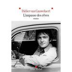 L'IMPASSE DES REVES, Van Cauwelaert Didier