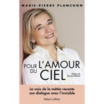 POUR L'AMOUR DU CIEL, Planchon Marie-Pierre