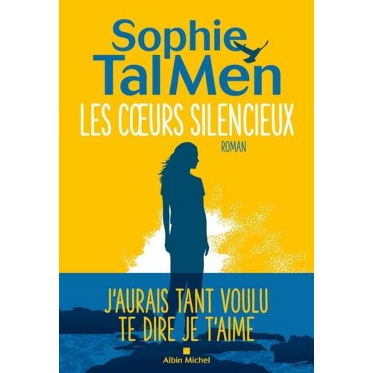 LES COEURS SILENCIEUX, Tal Men Sophie