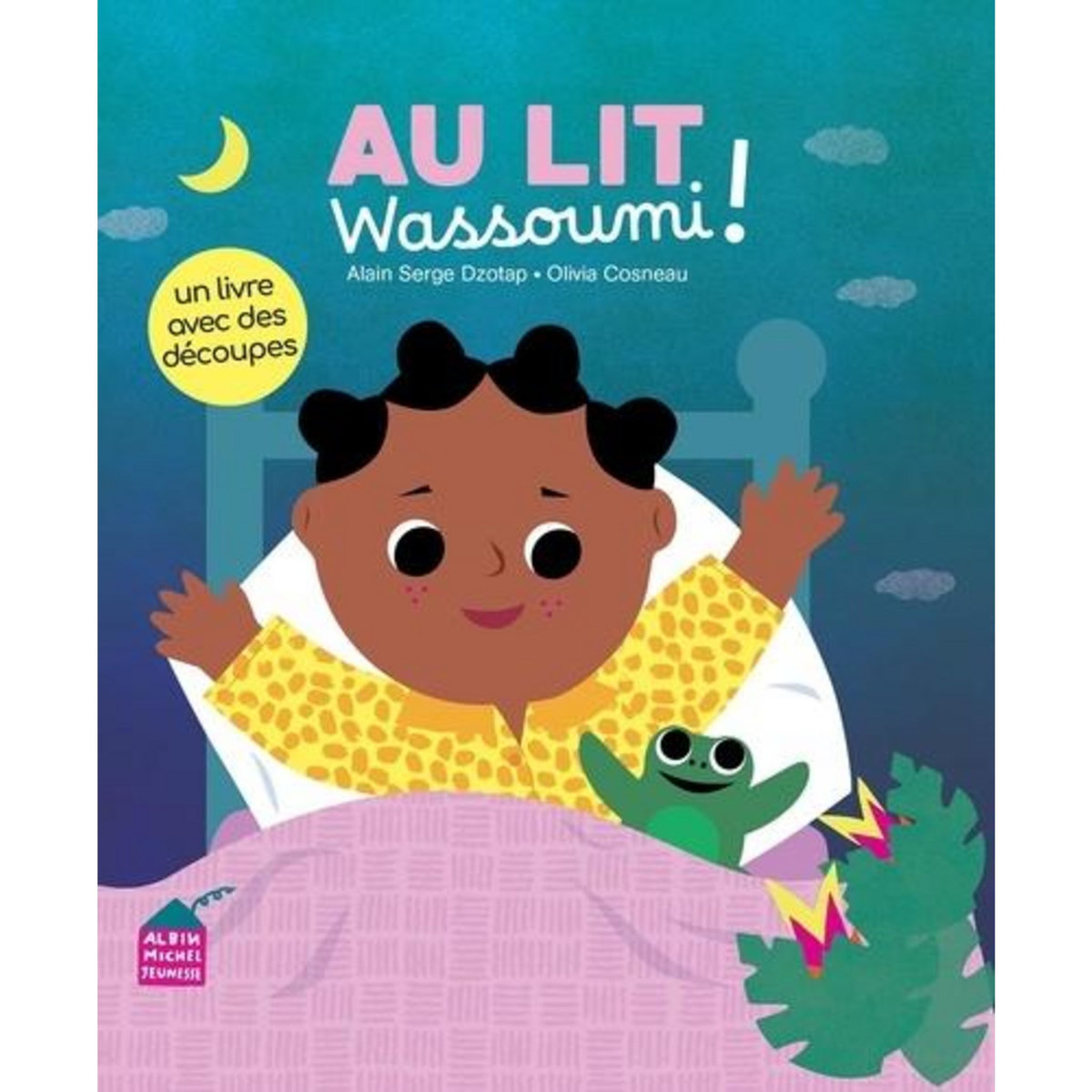 AU LIT, WASSOUMI !, Dzotap Alain Serge
