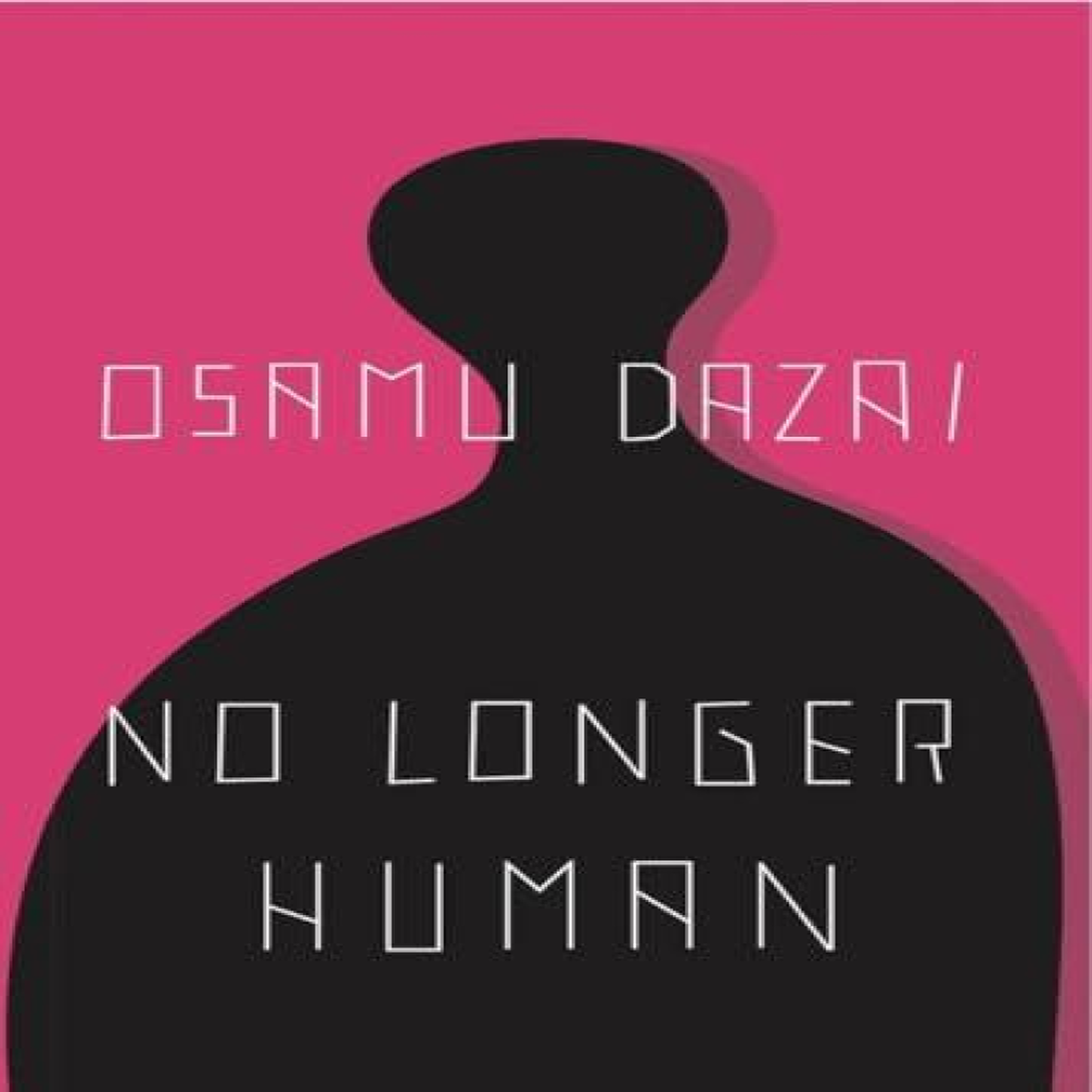 LIVRES No Longer Human - Osamu Dazai