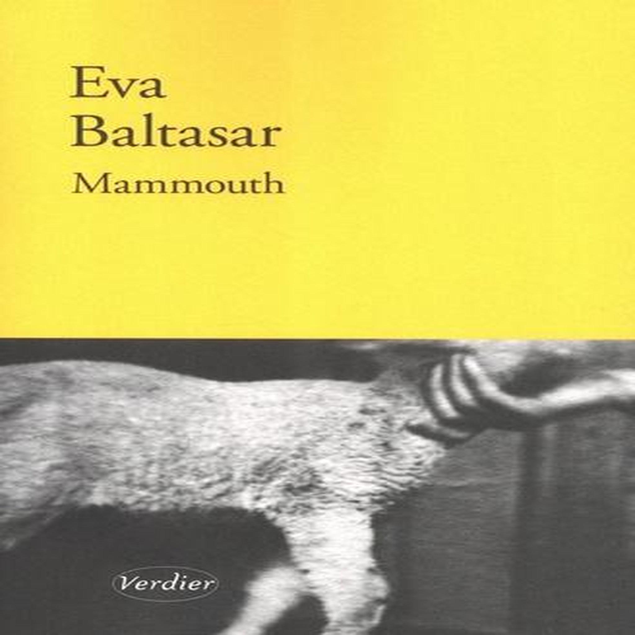 MAMMOUTH, Baltasar Eva