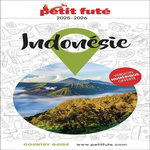 PETIT FUTE INDONESIE. EDITION 2025-2026, Petit Futé