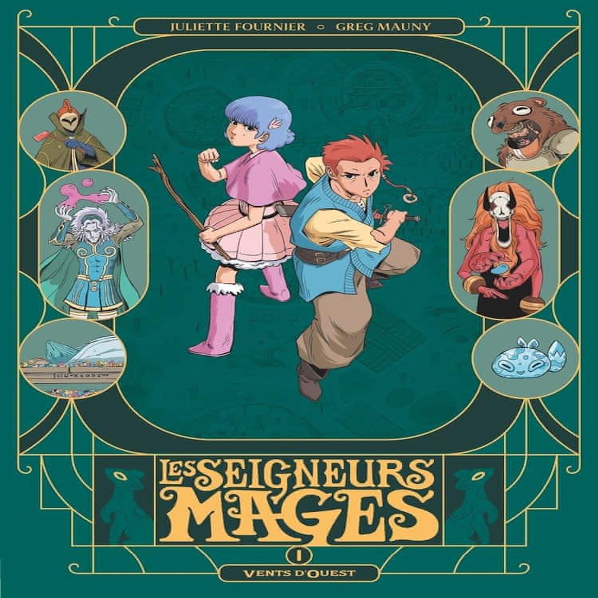 LES SEIGNEURS MAGES TOME 1 , Fournier Juliette