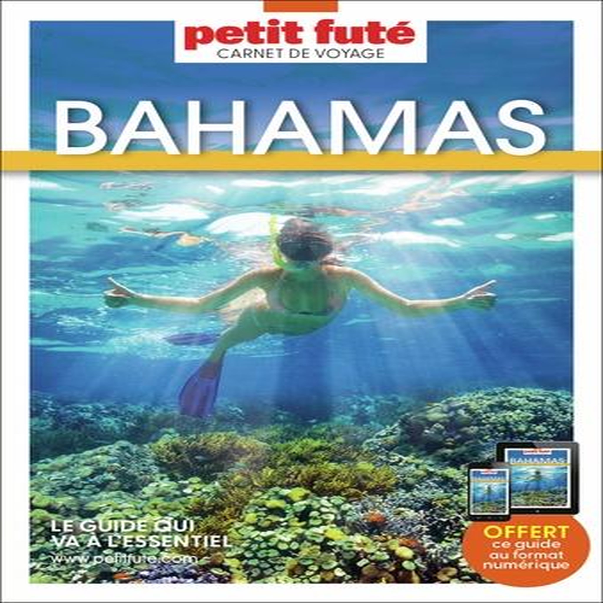 BAHAMAS. EDITION 2025, Petit Futé