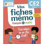 FRANCAIS ET MATHEMATIQUES CE2 MES FICHES MEMO FRANCAIS ET MATHS, Céard Morgane