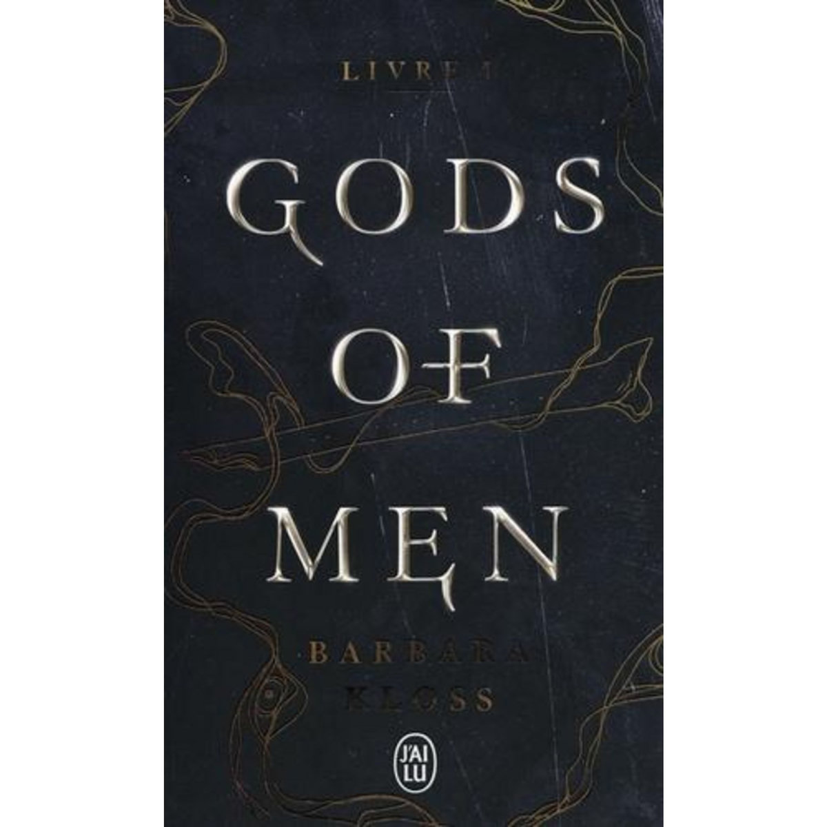 GODS OF MEN TOME 1 , Kloss Barbara