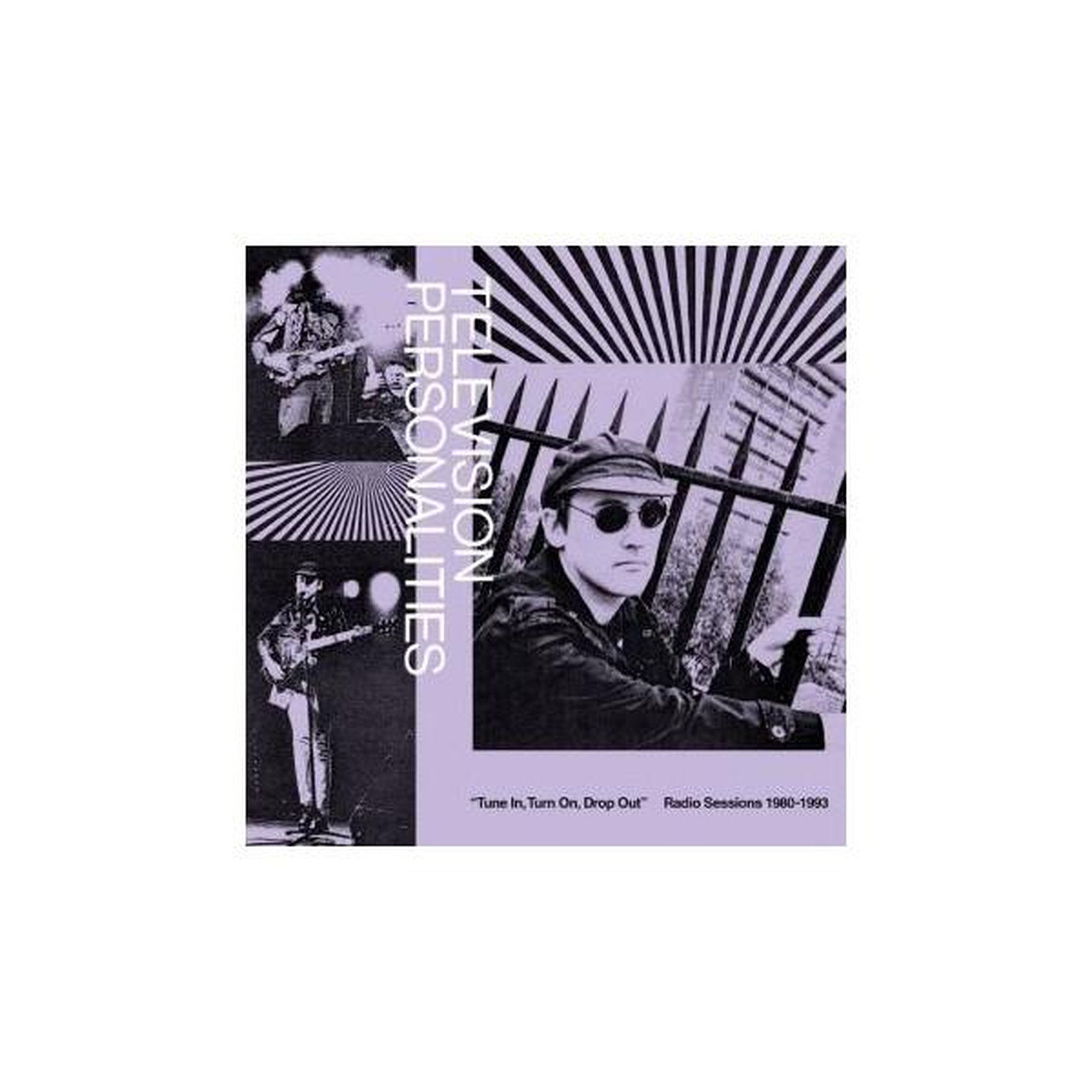 N/A Tune In, Turn On, Drop Out : The Television Personalities Radio Sessions (1980-1993)