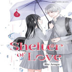 SHELTER OF LOVE TOME 2 , Aruga Rie