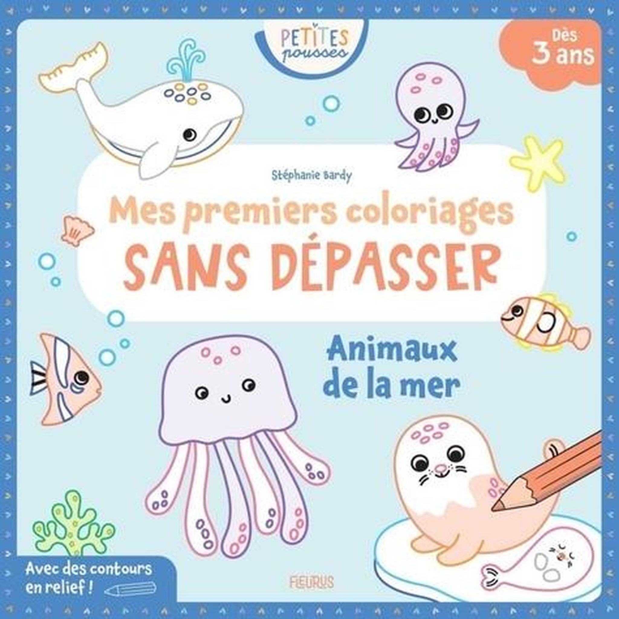 ANIMAUX DE LA MER, Bardy Stéphanie