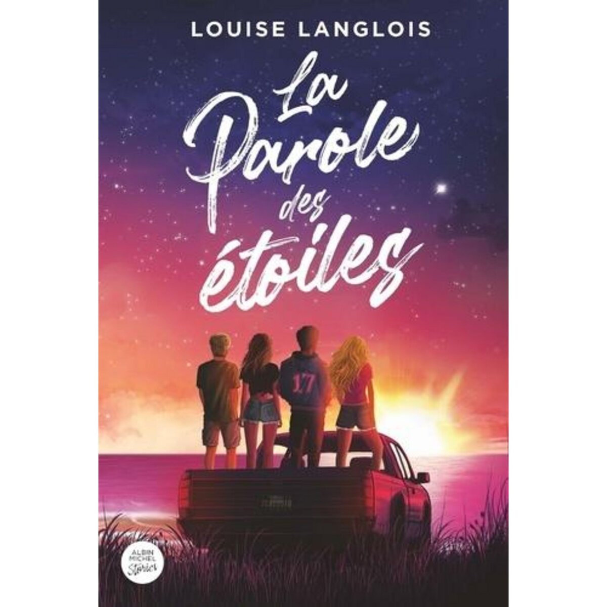 LA PAROLE DES ETOILES, Langlois Louise