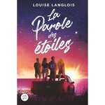LA PAROLE DES ETOILES, Langlois Louise