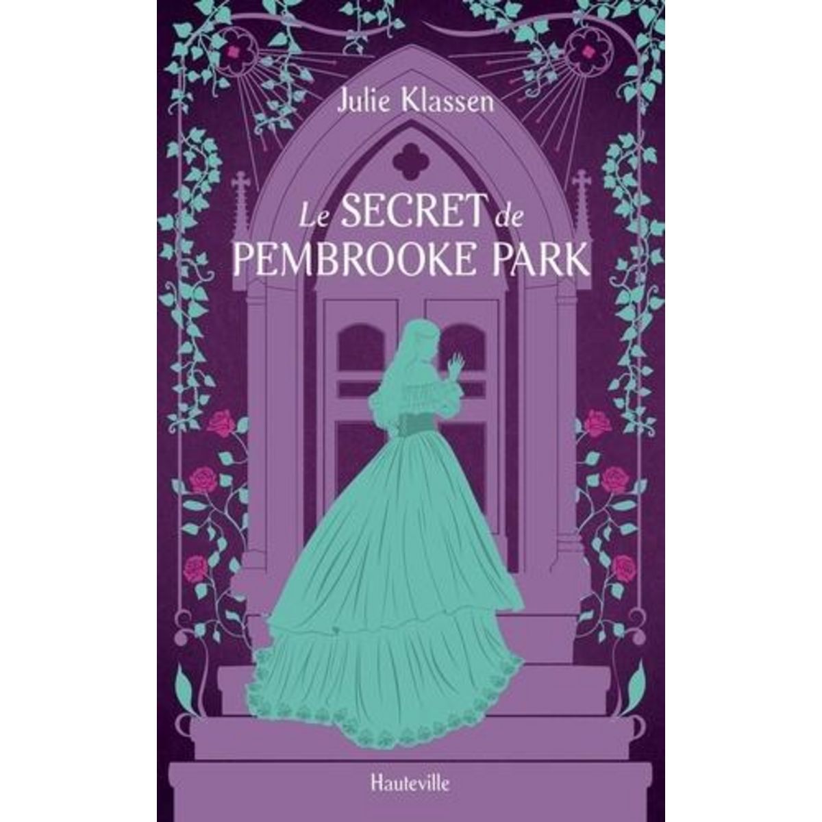 LE SECRET DE PEMBROOKE PARK, Klassen Julie