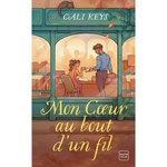 MON COEUR AU BOUT D'UN FIL, Keys Cali