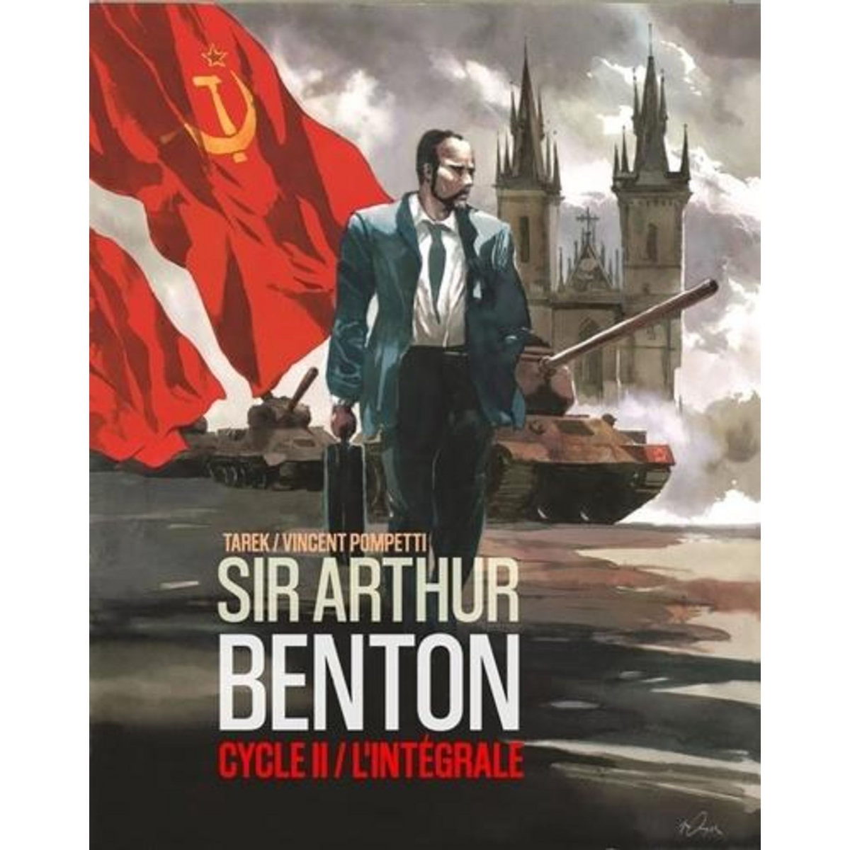 SIR ARTHUR BENTON CYCLE 2 GUERRE FROIDE L'INTEGRALE , Tarek