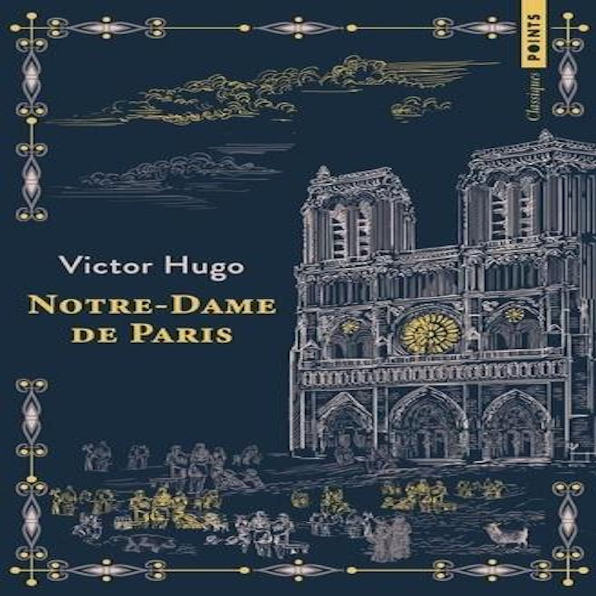 NOTRE-DAME DE PARIS, Hugo Victor