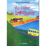 AU COEUR DU BONHEUR, Hayes-McCoy Felicity