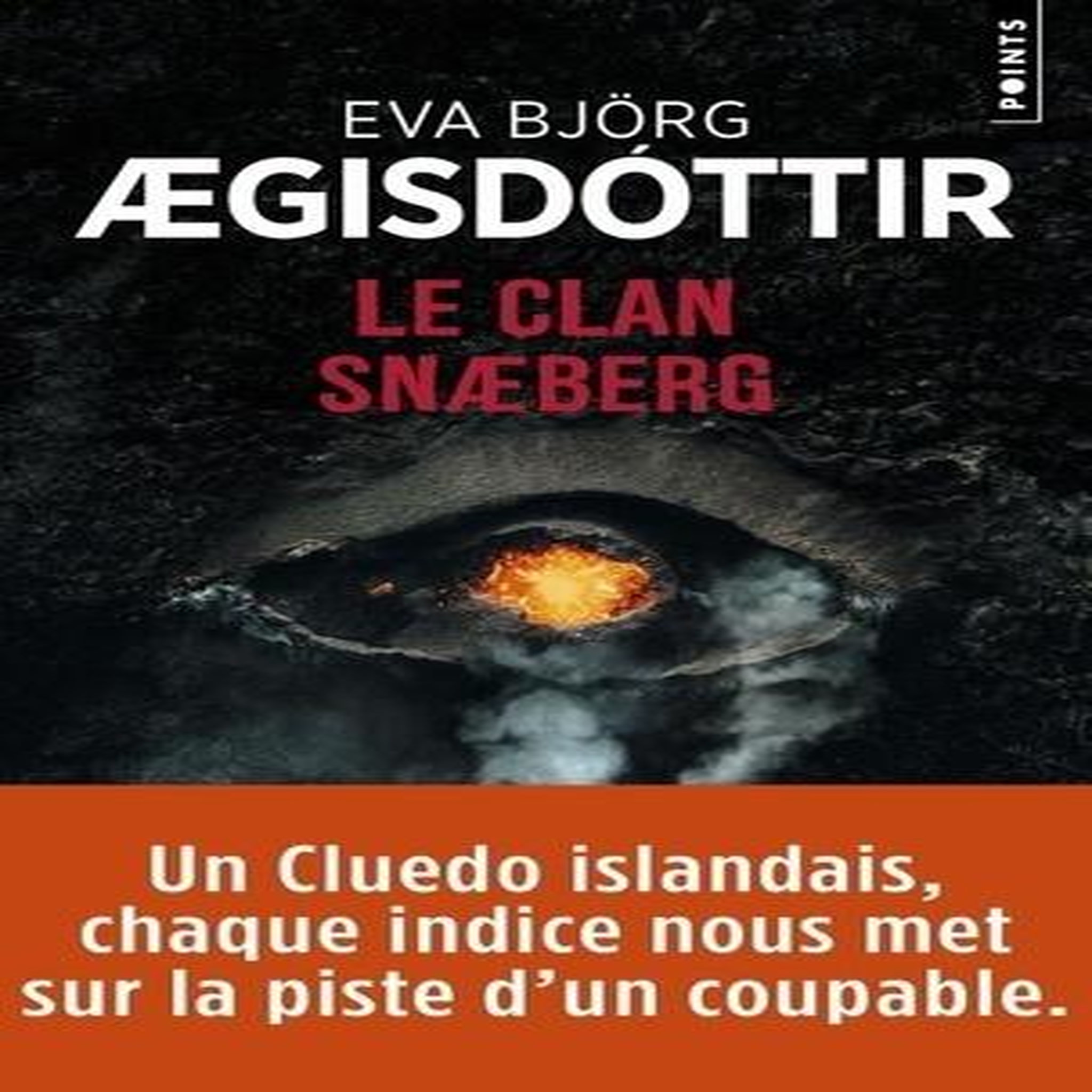 LE CLAN SNAEBERG, Aegisdóttir Eva Björg