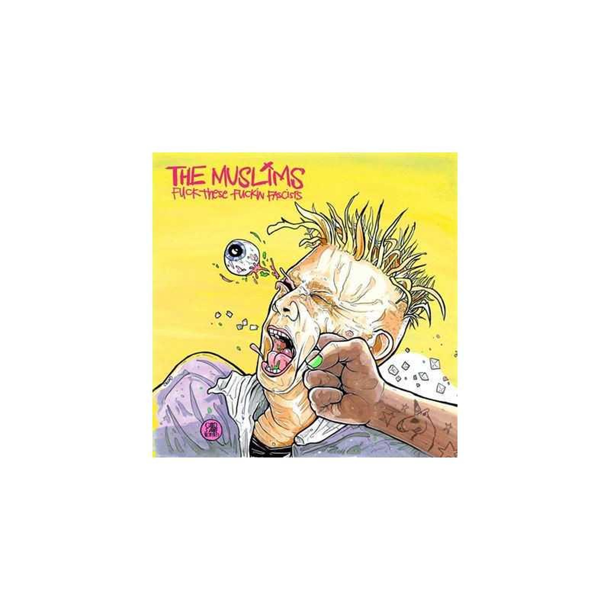 Album vinyle 33t the muslims « fuck these fuckin fascists » rock punk international