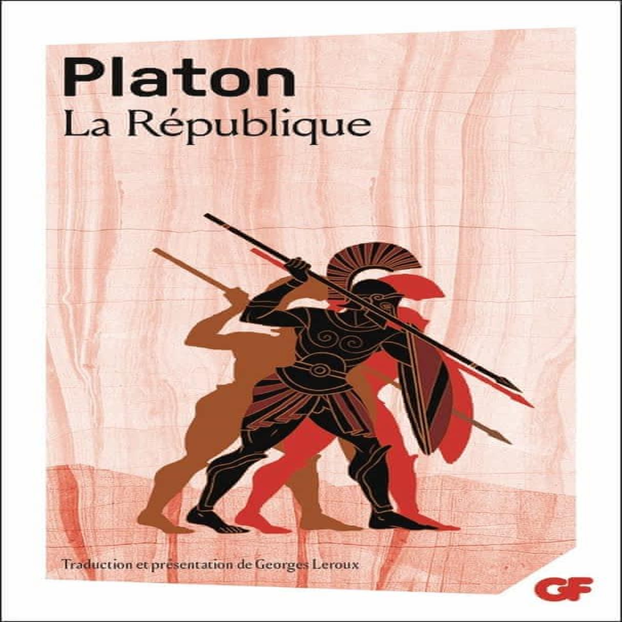 LA REPUBLIQUE, Platon