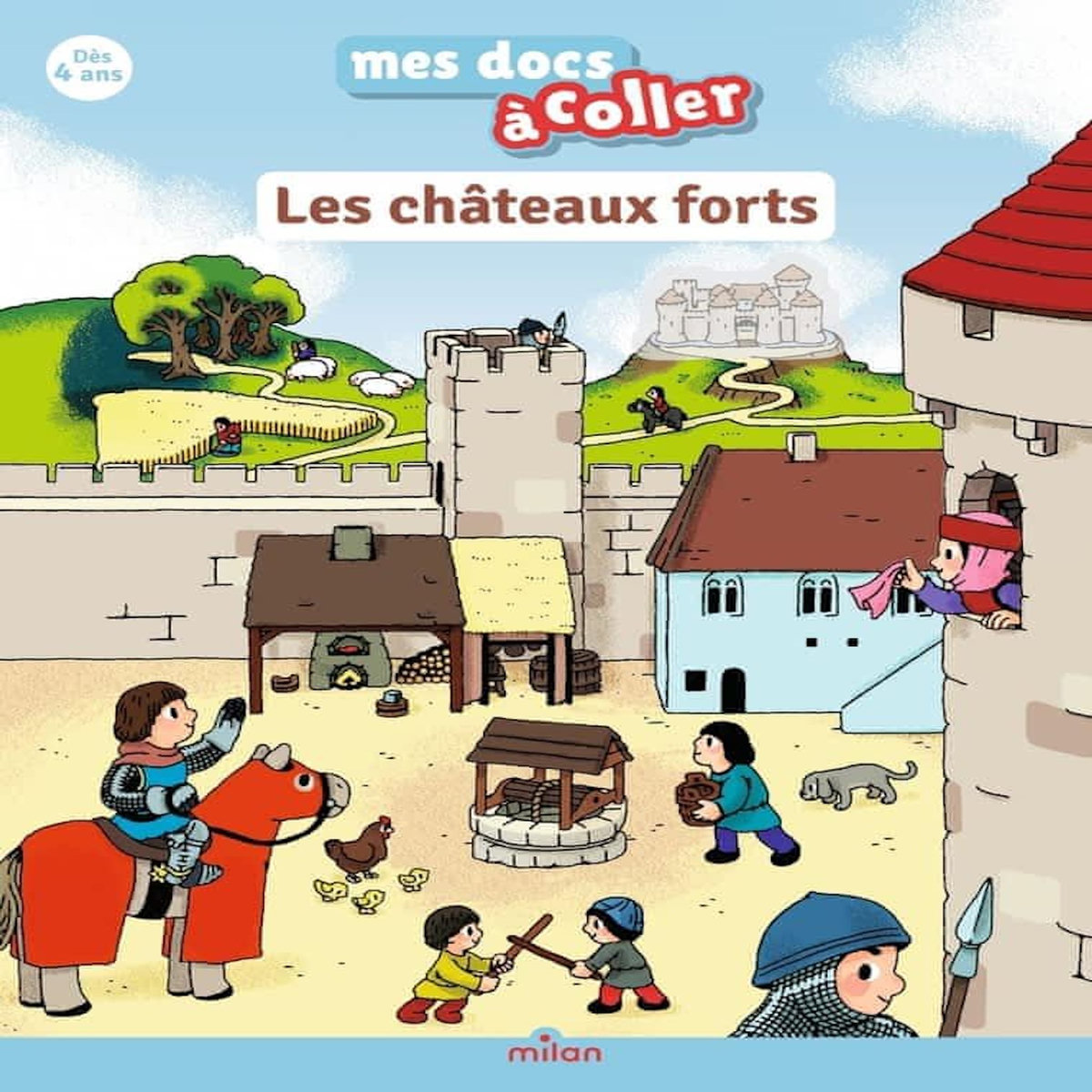 LES CHATEAUX FORTS. AUTOCOLLANTS, Ledu Stéphanie