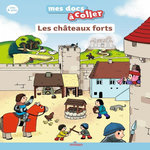 LES CHATEAUX FORTS. AUTOCOLLANTS, Ledu Stéphanie