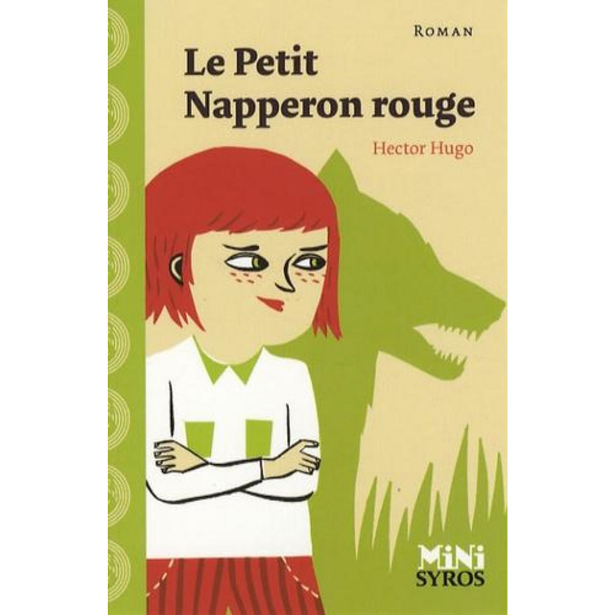 LE PETIT NAPPERON ROUGE, Hugo Hector
