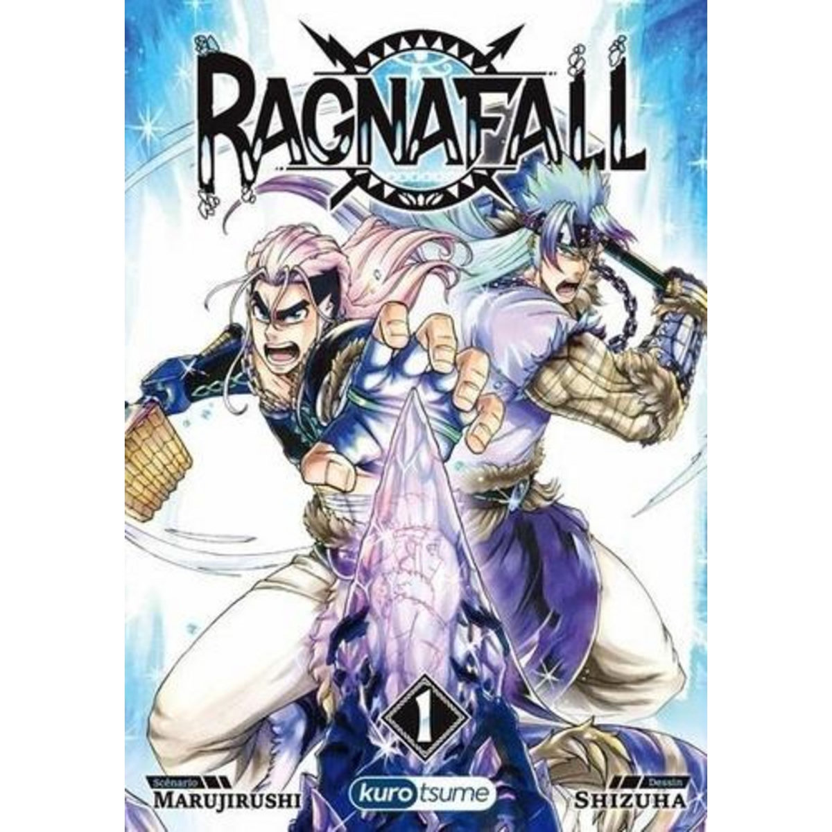 RAGNAFALL TOME 1 , Marujirushi