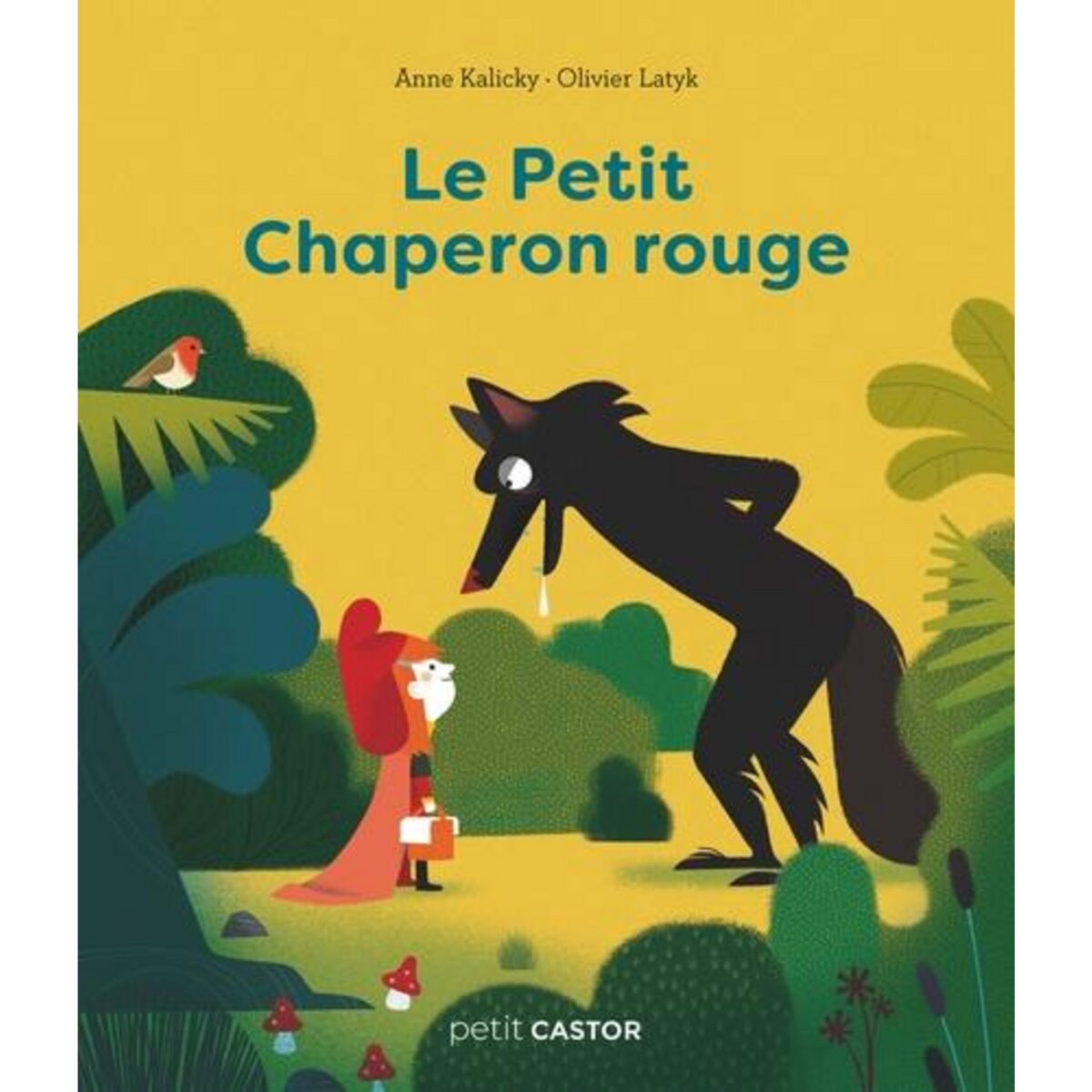  LE PETIT CHAPERON ROUGE, Kalicky Anne