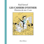 LES CAHIERS D'ESTHER TOME 2 : HISTOIRES DE MES 11 ANS, Sattouf Riad